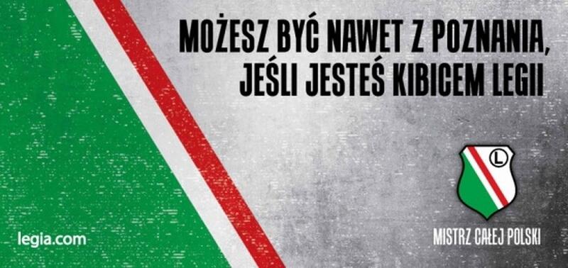 News: Możesz być nawet z ... , jeśli jesteś kibicem Legii