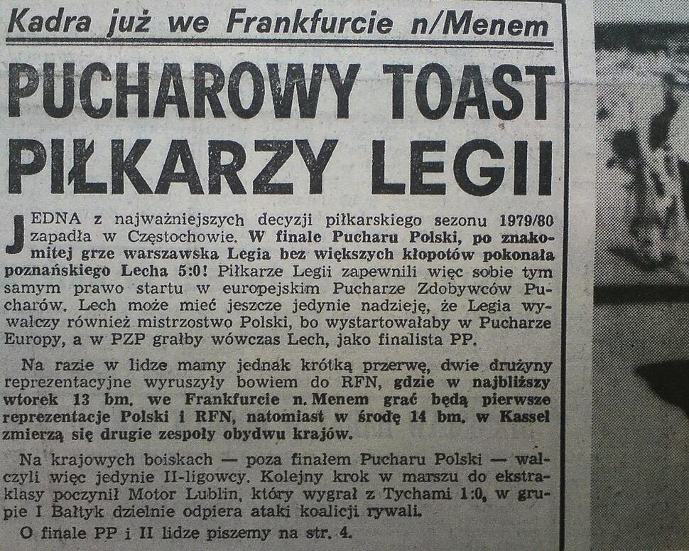 News: Wspomnień czar: Finał PP 1980: Legia - Lech 5:0