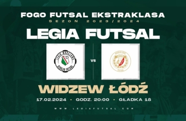 Legia Futsal Widzew